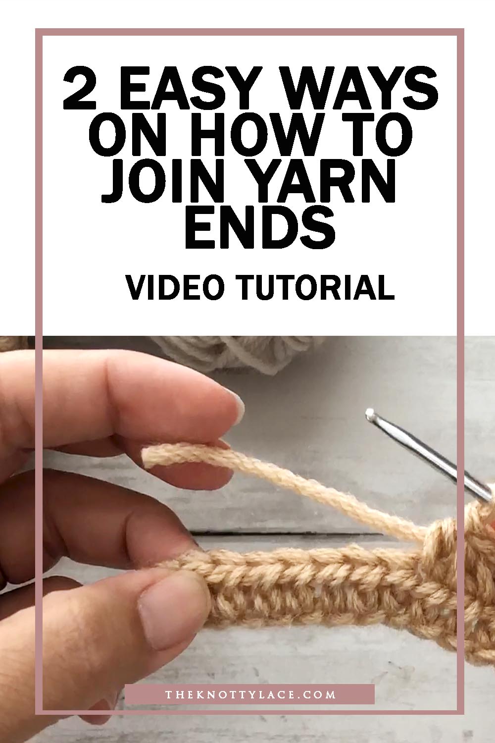 2 easy ways on How to join yarn ends video tutorial