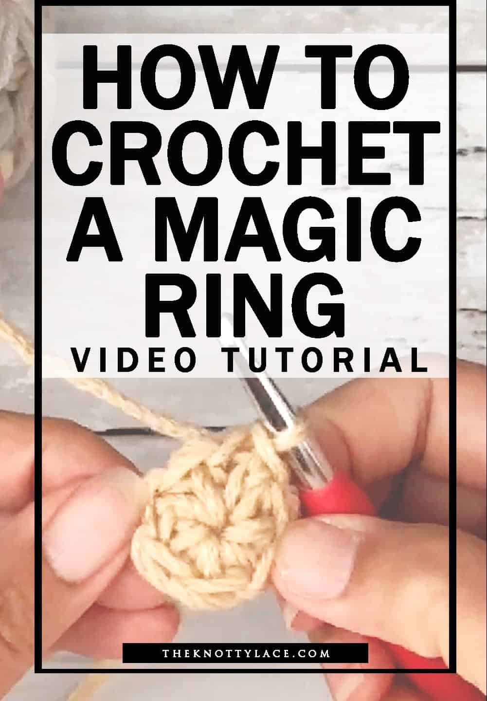 how to crochet a magic ring video tutorial
