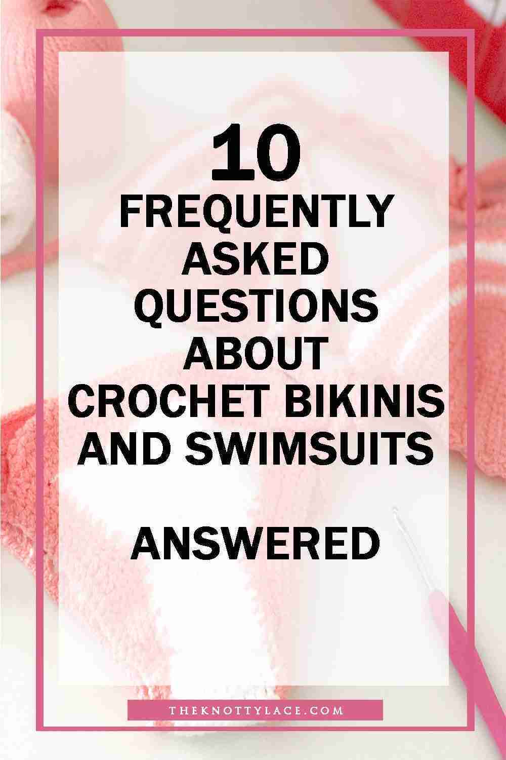 10-FAQ-crochet-bikinis-swimsuits
