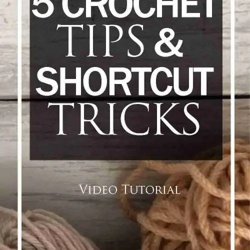 crochet tips and shortcut tricks video tutorial