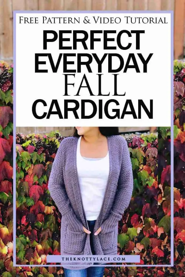 perfect everyday fall cardigan free pattern and video tutorial