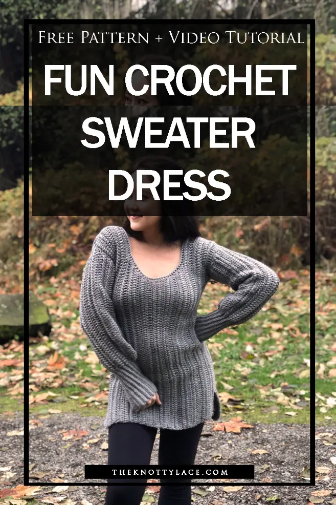 fun crochet sweater dress free pattern & video tutorial