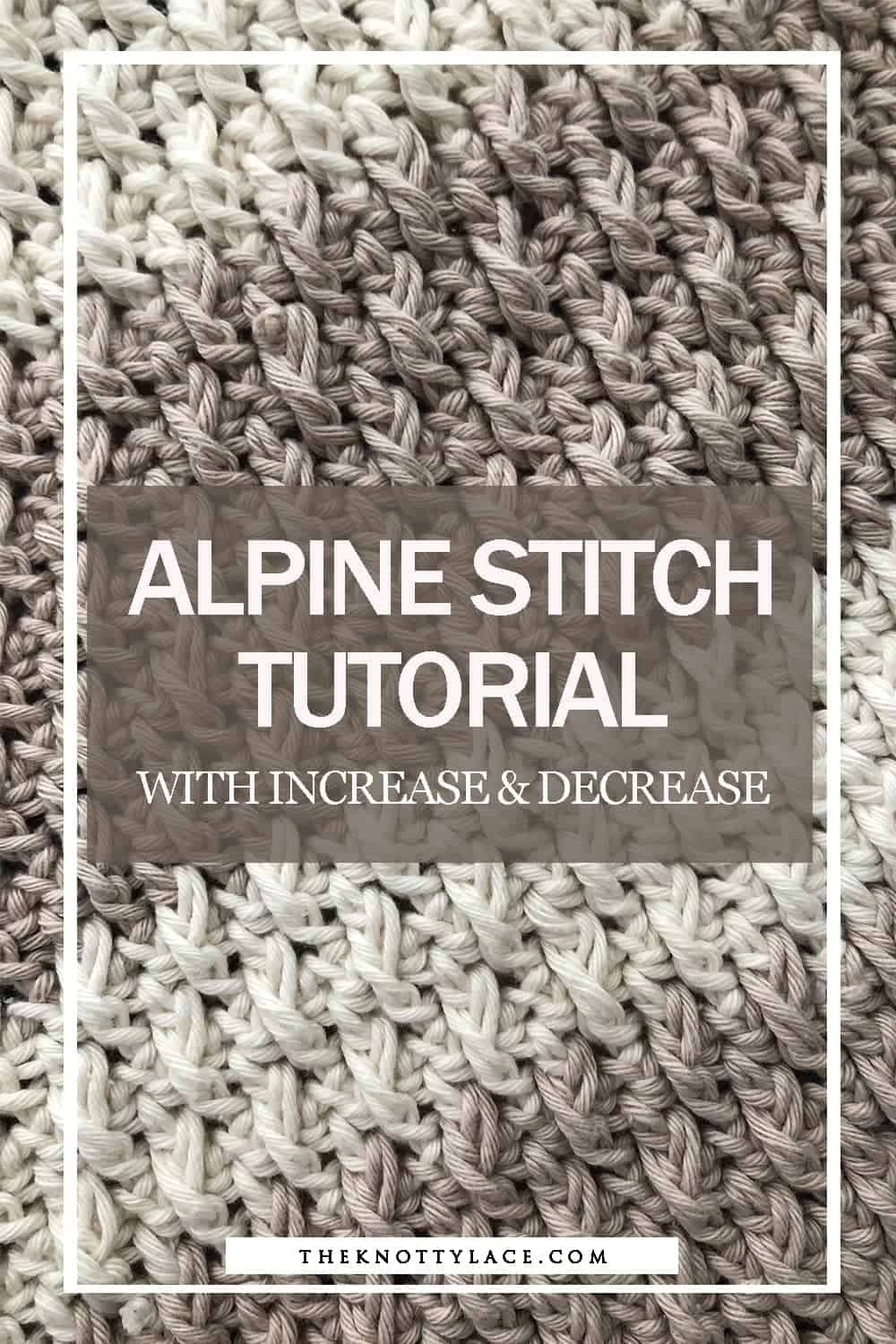 alpine stitch video tutorial with increase & decrease