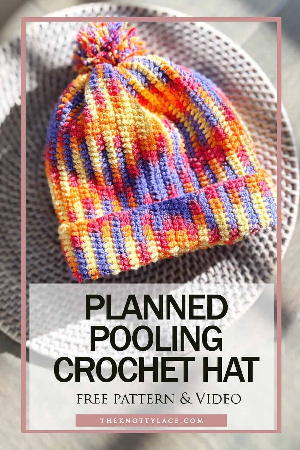 Planned Pooling crochet hat free pattern & video-min