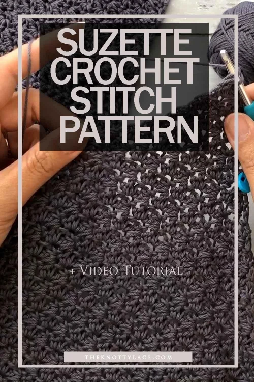 learn to crochet the Suzette Stitch crochet pattern + video Tutorial