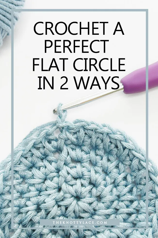 crochet the perfect circle in 2 ways