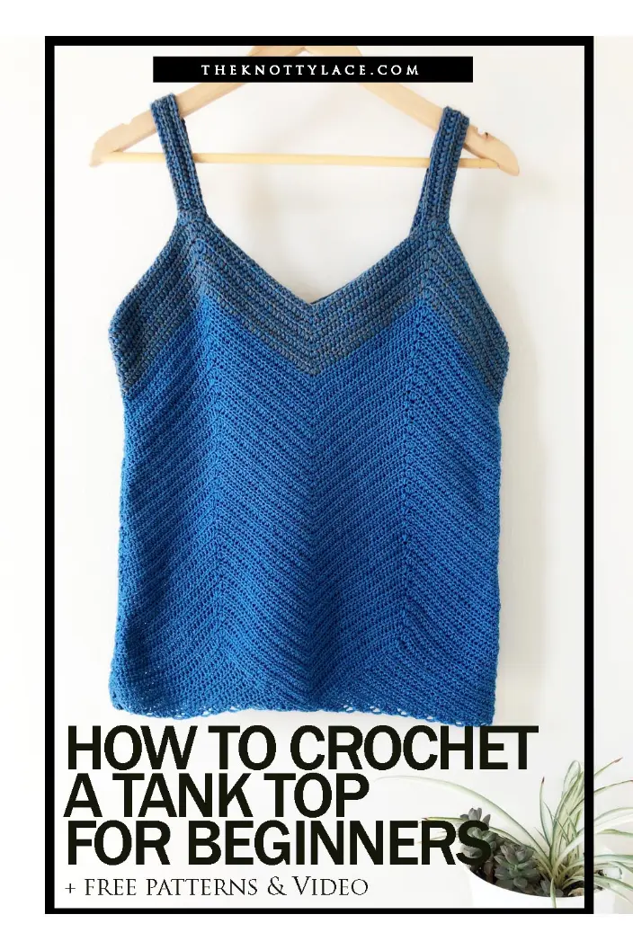 How to crochet a tank top for beginners